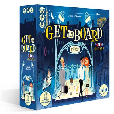 Get on Board - Parigi & Roma