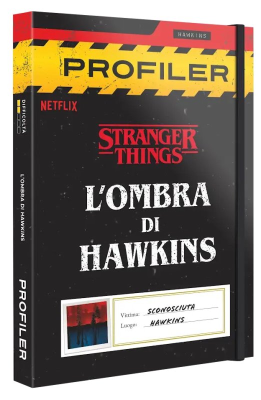 Profiler - Stranger Things L'ombra di Hawkins
