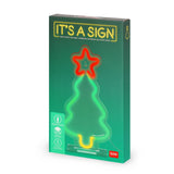NEON-EFFECT LED SIGN - IT'S A SIGN - XMAS TREE