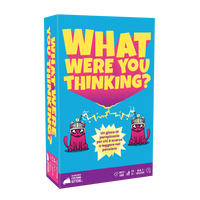 What were you thinking?