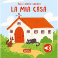 Dolci Storie Sonore. La mia casa