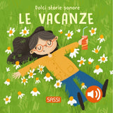 Dolci Storie Sonore.Le vacanze