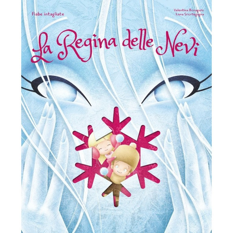 Die-Cut Reading: La Regina delle Nevi