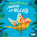 Pop Up della Natura. Il mondo degli Uccelli