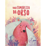 Una Timidezza da Orso